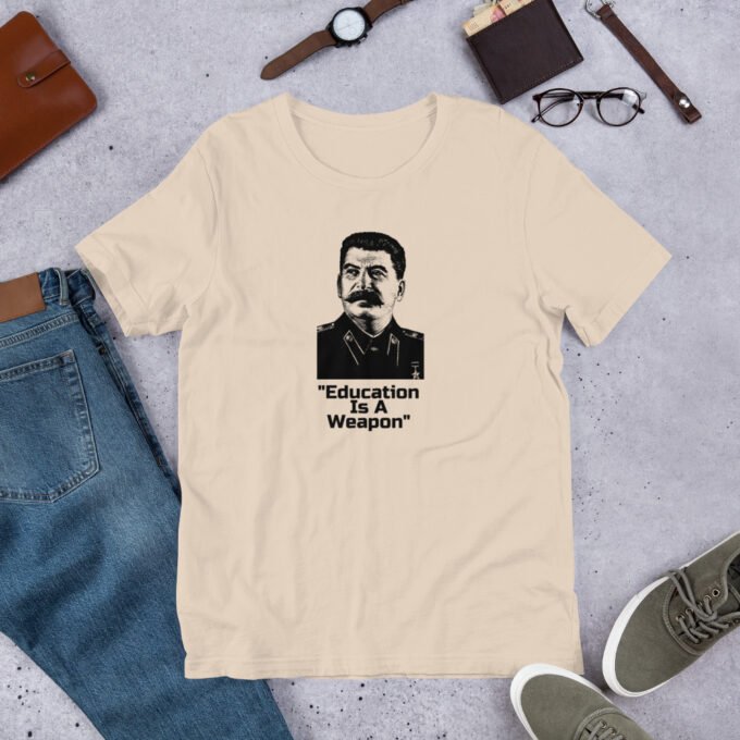 Stalin Education is a Weapon Shirt