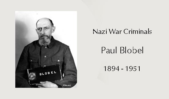 Nazi War Criminals Paul Blobel