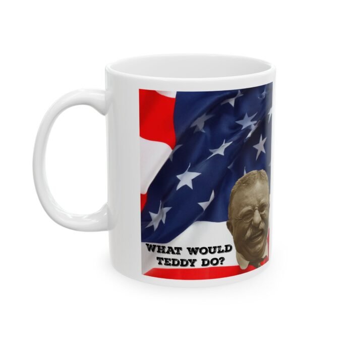 What would Teddy do? Mug